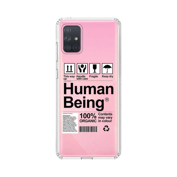 Human Being Fragile Label Design Samsung Galaxy A71 5G Case