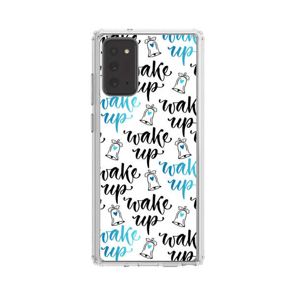 Motivational wake up call lettering pattern Samsung Galaxy Note20 (5G) Case
