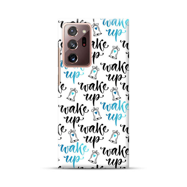 Motivational wake up call lettering pattern Samsung Galaxy Note20 Ultra (5G) Hard Case