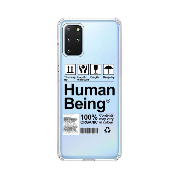 Human Being Fragile Label Design Samsung Galaxy S20 Plus (5G) Case