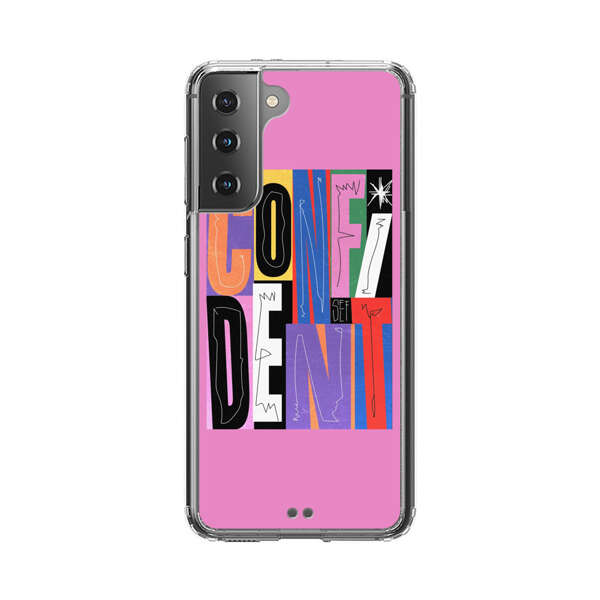 Confident Bold Colorful Typography Samsung Galaxy S21 Plus 5G Case