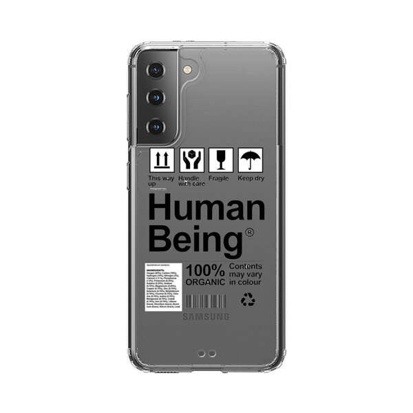 Human Being Fragile Label Design Samsung Galaxy S21 Plus 5G Case
