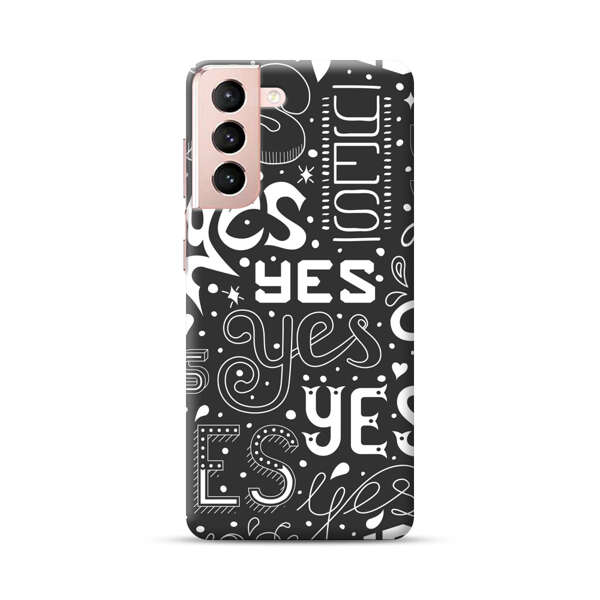 Bold Playful Typography Yes Pattern Samsung Galaxy S21 Plus 5G Hard Case