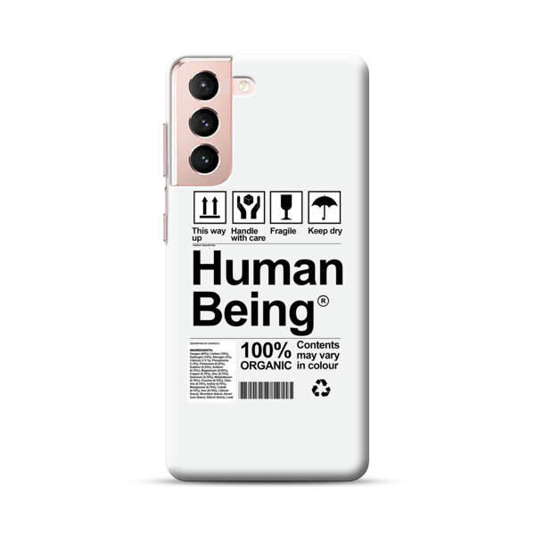 Human Being Fragile Label Design Samsung Galaxy S21 Plus 5G Hard Case
