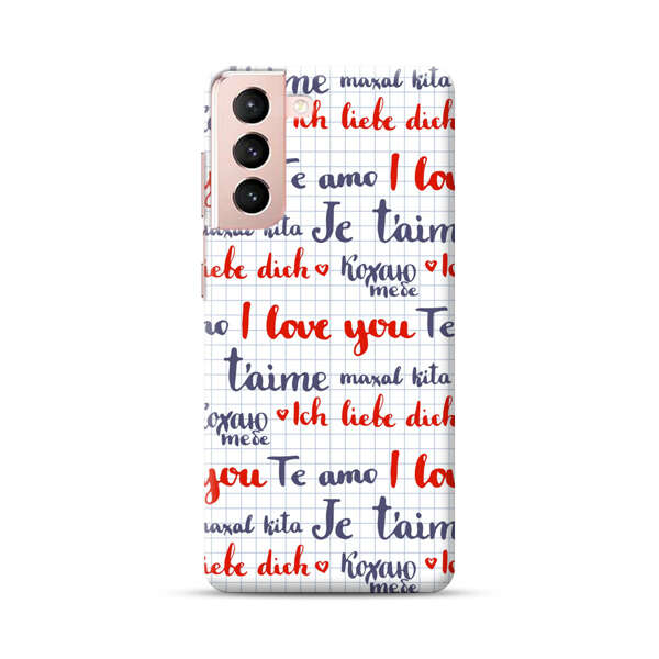 Love Message Multilingual Pattern Samsung Galaxy S21 Plus 5G Hard Case