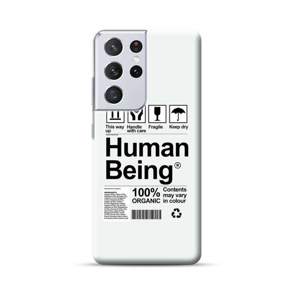 Human Being Fragile Label Design Samsung Galaxy S21 Ultra 5G Hard Case