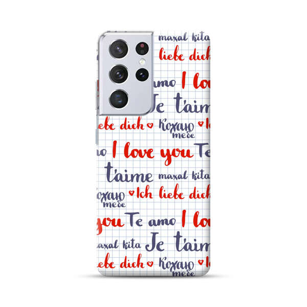 Love Message Multilingual Pattern Samsung Galaxy S21 Ultra 5G Hard Case