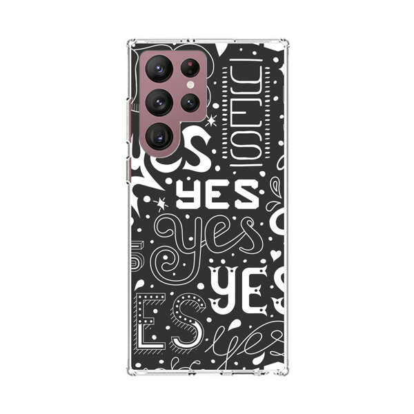 Bold Playful Typography Yes Pattern Samsung Galaxy S22 Ultra 5G Case
