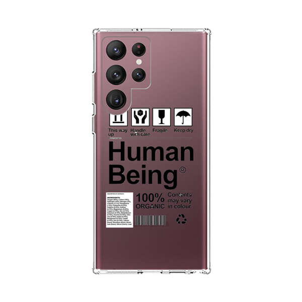 Human Being Fragile Label Design Samsung Galaxy S22 Ultra 5G Case