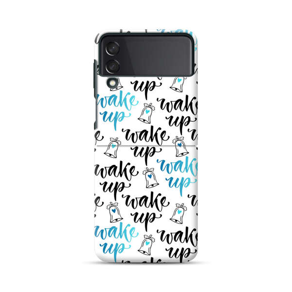 Motivational wake up call lettering pattern Samsung Galaxy Z Flip 3 (5G) Hard Case