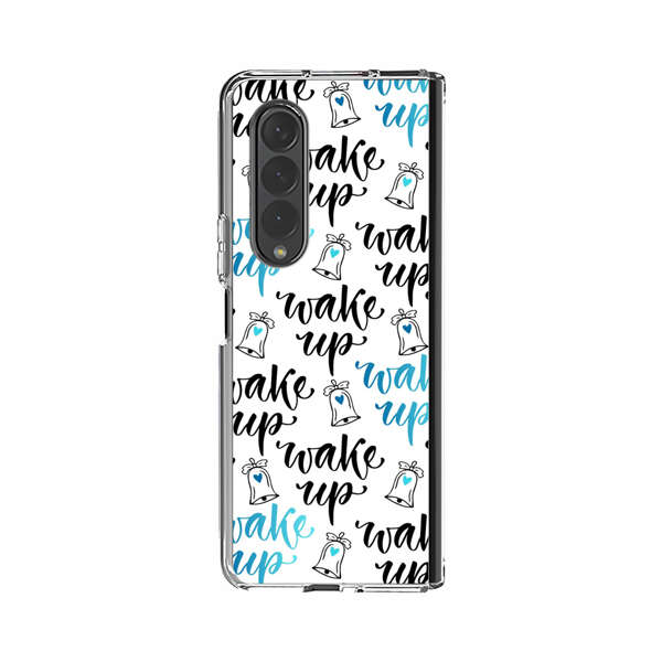 Motivational wake up call lettering pattern Samsung Galaxy Z Fold 3 (5G) Case