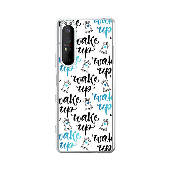 Motivational wake up call lettering pattern Sony Xperia 1 III Case